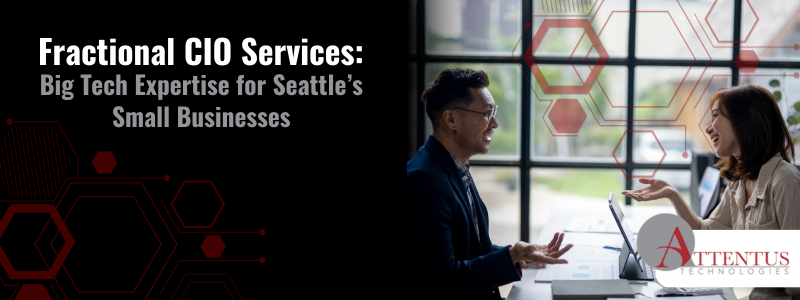 Fractional CIO Services: Big Tech Expertise for Seattle’s Small Businesses Key Takeaways: What are fractional CIO services? How do they benefit small to medium-sized businesses? What are common signs that it’s time to bring in a fractional CIO?