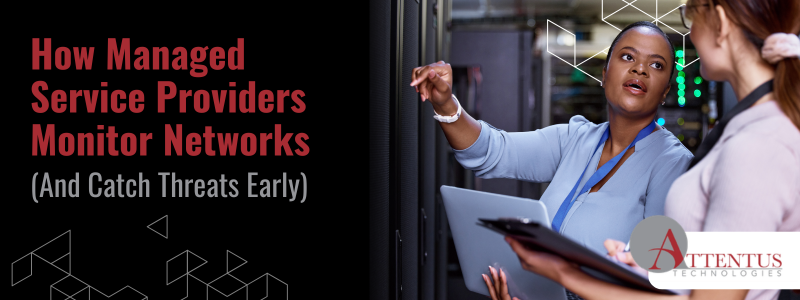 How Managed Service Providers Monitor Networks (And Catch Threats Early) Key Takeaways: How do managed service providers monitor networks? What happens when monitoring is missing? How does proactive monitoring prevent downtime and breaches?