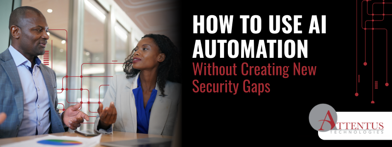 How to Use AI Automation Without Creating New Security Gaps
Key Takeaways:
What are the security risks of AI automation?
How can small businesses use AI safely?
What should employees avoid putting into AI tools?